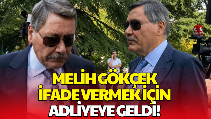 Melih Gökçek Adliyede! Şüpheli Sıfatıyla İfade Verecek